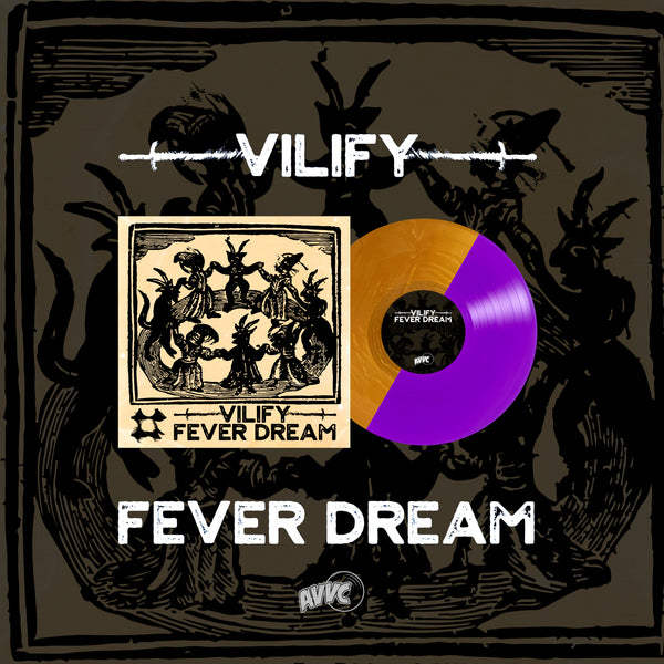 Vilify - Fever Dream // Purple and gold split // Pre order!!