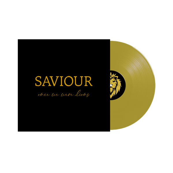 Saviour - Once We Were Lions - Gold Press with Limited Slip Case
